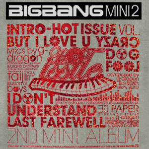 Hot Issue - 2nd Mini Album dari BIGBANG