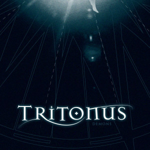 收聽Tritonus的Demons歌詞歌曲