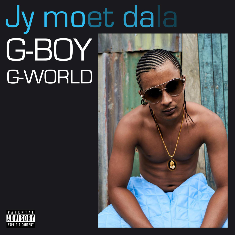 Jy Moet Dala (Explicit)