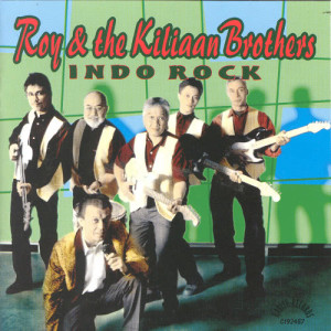 อัลบัม Indo Rock ศิลปิน Roy & The Kiliaan Brothers