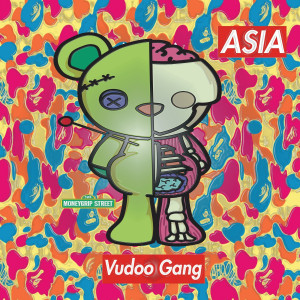 Dengarkan lagu Vudoo Gang nyanyian Asia dengan lirik