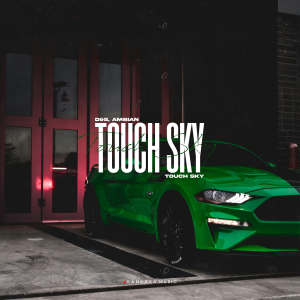 Album Touch Sky from D&S