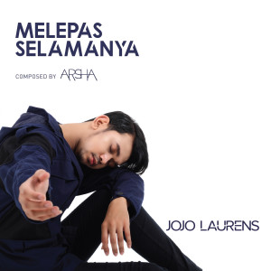 Album Melepas Selamanya from Jojo Laurens