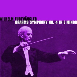 Album Brahms Symphony No. 4 In E Minor from The Berlin Philharmonic Orchestra