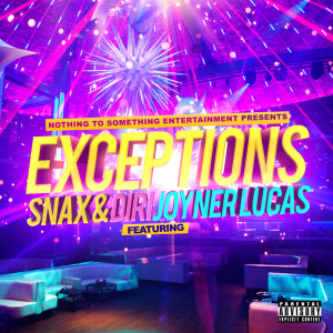 Exceptions (feat. Joyner Lucas) (Explicit) dari Joyner Lucas