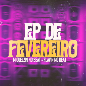 收聽Miguelzin No Beat的As Braquelas歌詞歌曲