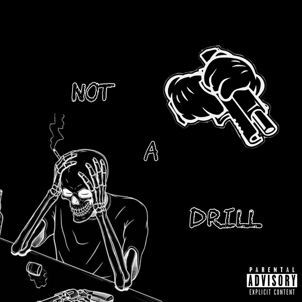 Not A Drill (Remix|Explicit)