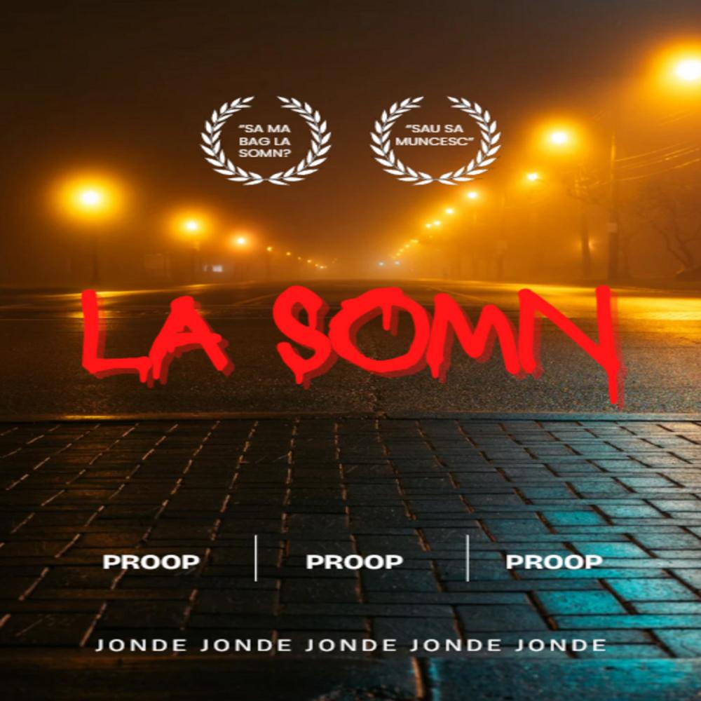 La somn (feat. Proop) (Explicit)