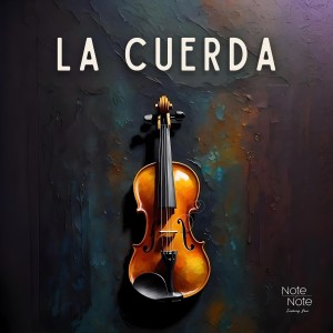 Note for Note的專輯La Cuerda
