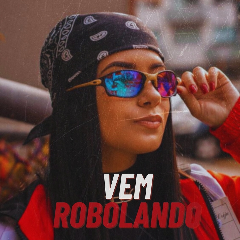 vem rebolando (Explicit)