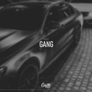 ดาวน์โหลดและฟังเพลง Gang พร้อมเนื้อเพลงจาก Mier