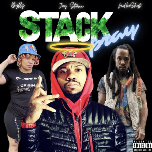 Album Stack Pray (Explicit) from Jay Staxx