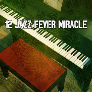 Album 12 Jazz Fever Miracle from Lounge Cafe