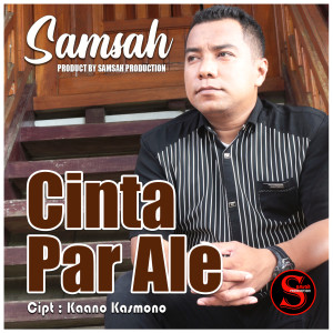 收聽Samsah的Cinta Par Ale歌詞歌曲