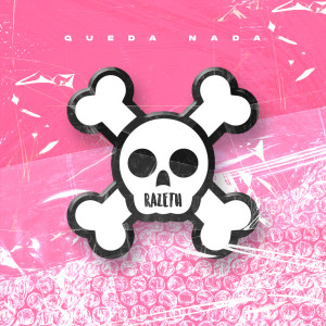 ดาวน์โหลดและฟังเพลง Queda Nada พร้อมเนื้อเพลงจาก Razeth