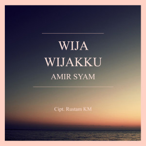 Listen to Wija-Wijakku song with lyrics from Amir Syam