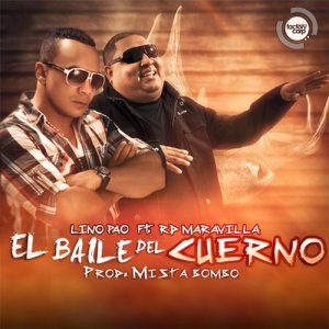 ดาวน์โหลดและฟังเพลง El Baile del Cuerno พร้อมเนื้อเพลงจาก Lino Pao
