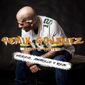收聽Remik Gonzalez的Verde, Amarillo & Rojo歌詞歌曲