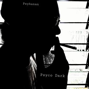 Listen to Psyco Dark (feat. Subtilizer) song with lyrics from Psyhanan