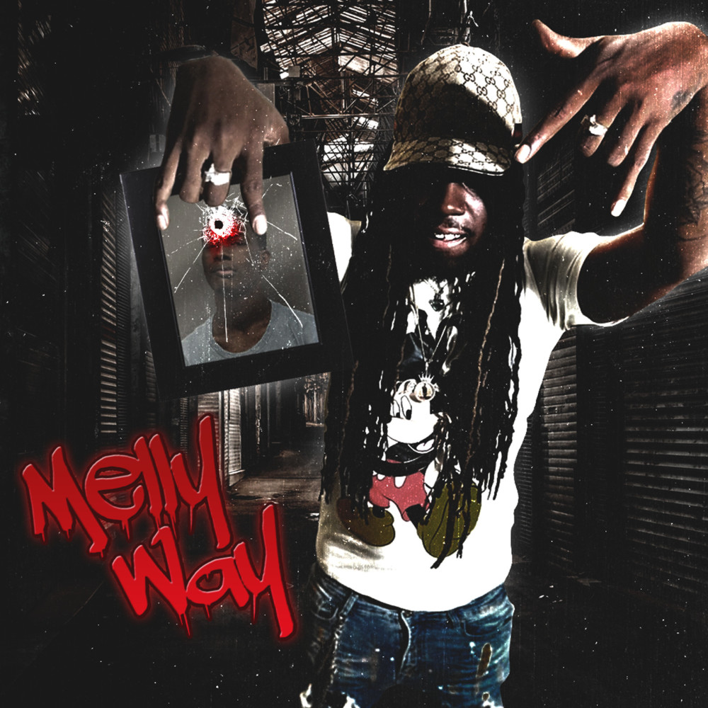 Melly Way (Explicit)
