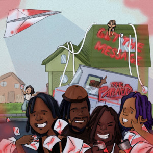 The Paradox的專輯Get The Message (Explicit)