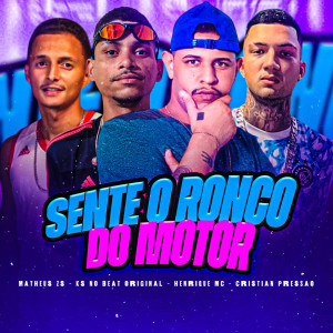 收聽Henrique Mc的Sente o Ronco do Motor (feat. KS no Beat Original) (Explicit)歌詞歌曲