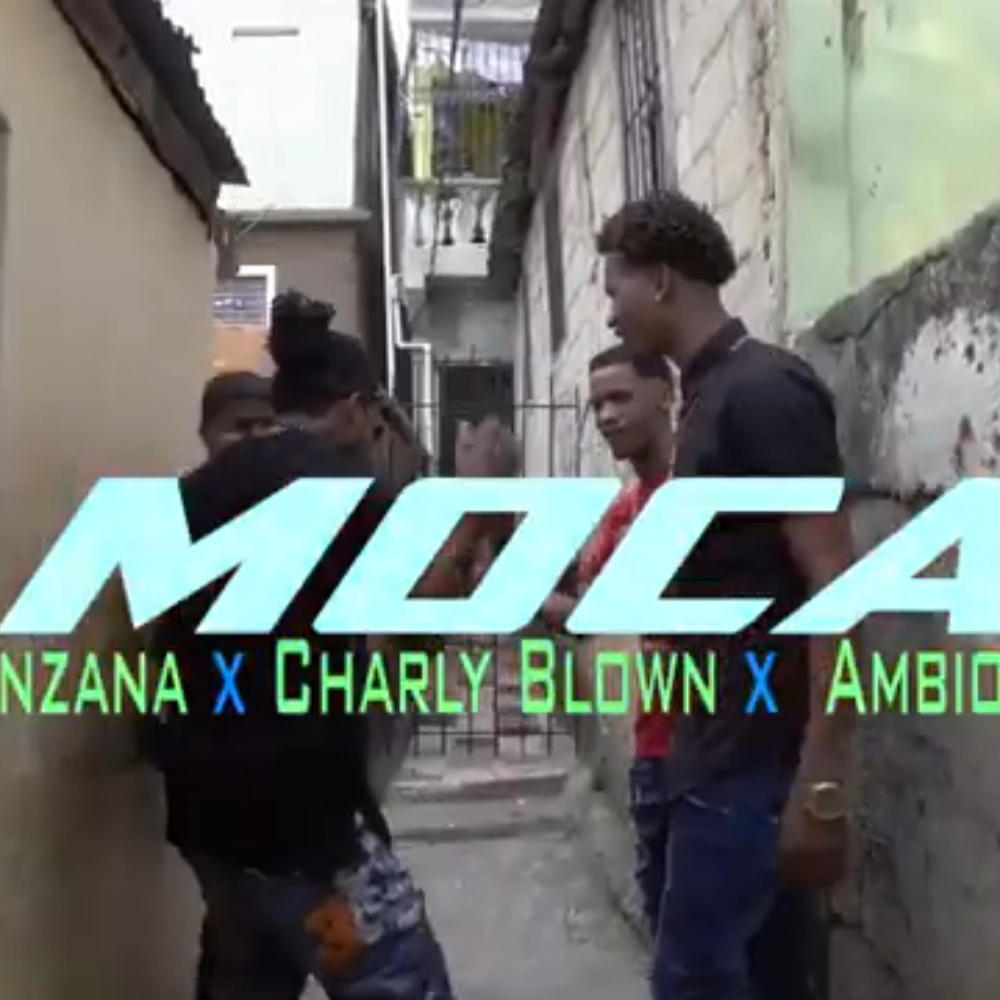 MOCA (kentoky Manzana X Charly Blown X PapushoRD 2K19) (Explicit)