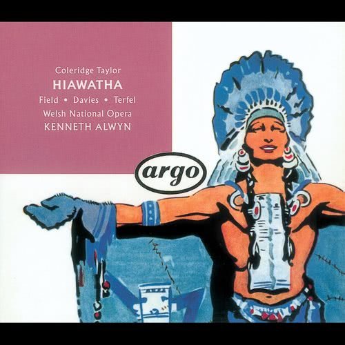 Coleridge-Taylor: Hiawatha / Hiawatha's Departure - And they said "Farewell for ever"