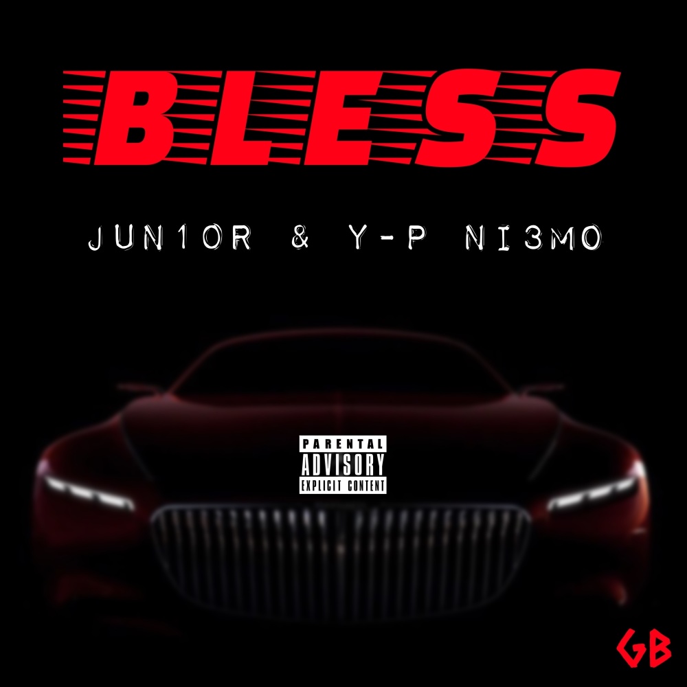 Bless (Explicit)