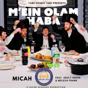 Album M'ein Olam Haba (feat. Melech Frank) oleh Micah