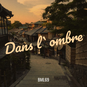 Dengarkan Oublie-moi (Explicit) lagu dari BML69 dengan lirik