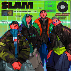 อัลบัม SLAM (feat. BLACK NINE, 27RING & Boi B) (Explicit) ศิลปิน Black Nine