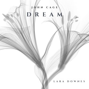 Lara Downes的專輯Dream