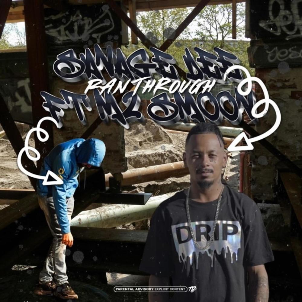 Ran Through (feat. M2Smoov) (Explicit)