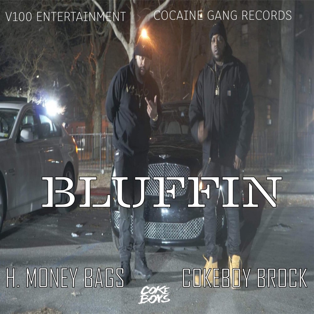 Bluffin (Explicit)