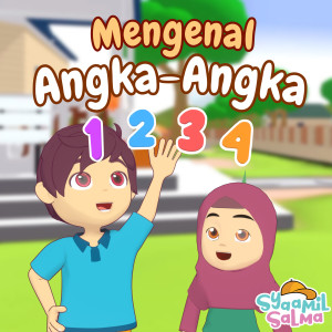 Listen to Mengenal Angka-angka song with lyrics from Syaamil Salma