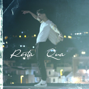 Dengarkan lagu Resta Qua nyanyian Awhon dengan lirik