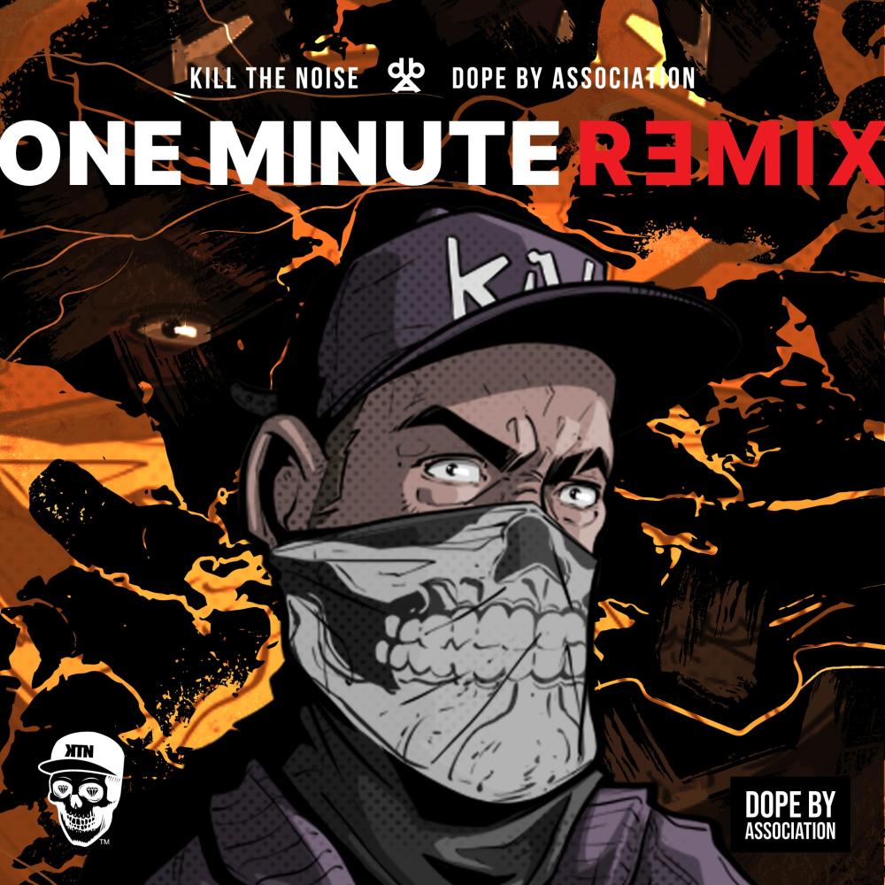 One Minute (feat. Nikal Fieldz, Q The Music, burnboy & Quannum Logic) (Kill The Noise Remix|Explicit)