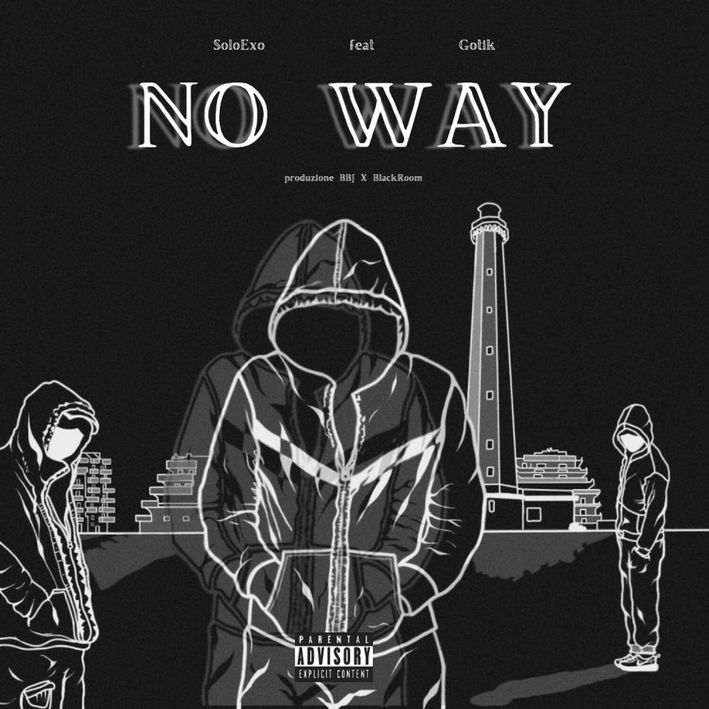 No Way (Explicit)