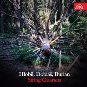 Vlach Quartet的專輯Hlobil, Dobiáš & Burian: String Quartets
