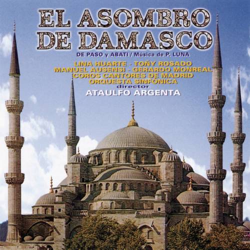 El Asombro de Damasco: Final
