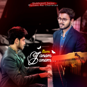 Listen to Tum Janam Janam song with lyrics from Rhythmic Raj Chatterjee