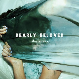 ดาวน์โหลดและฟังเพลง Blood in the Water พร้อมเนื้อเพลงจาก Dearly Beloved