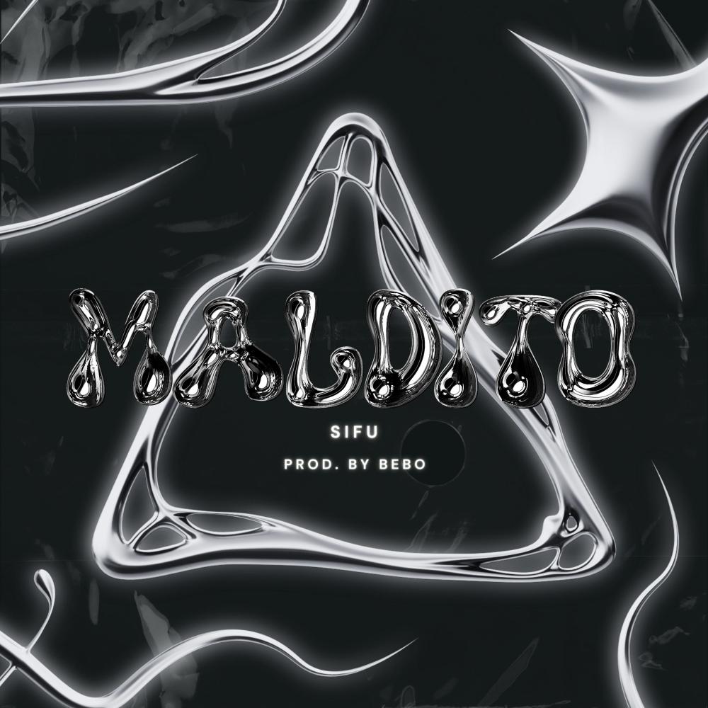 Maldito (Explicit)
