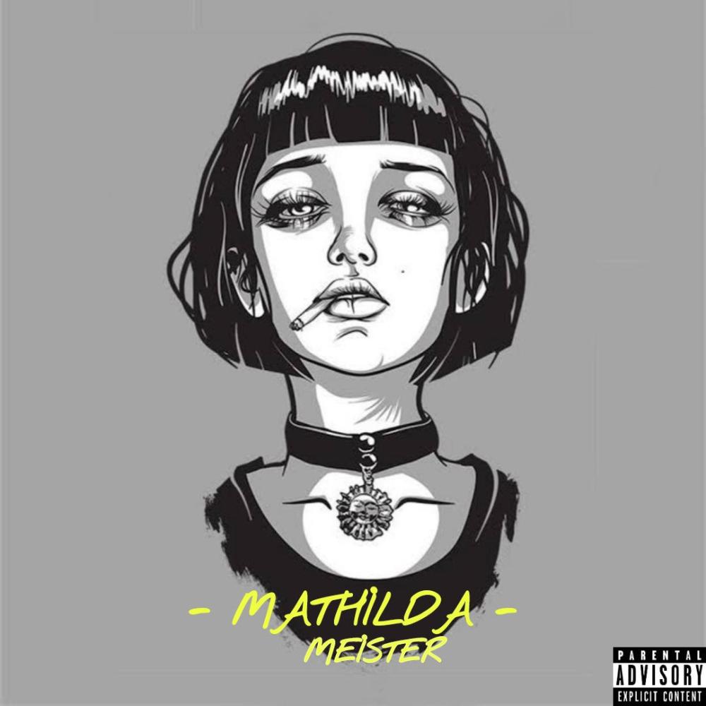 MATHİLDA (Explicit)