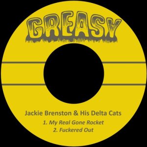 Jackie Brenston & His Delta Cats的專輯My Real Gone Rocket