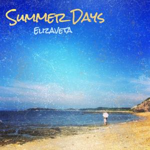 Elizaveta的专辑Summer Days