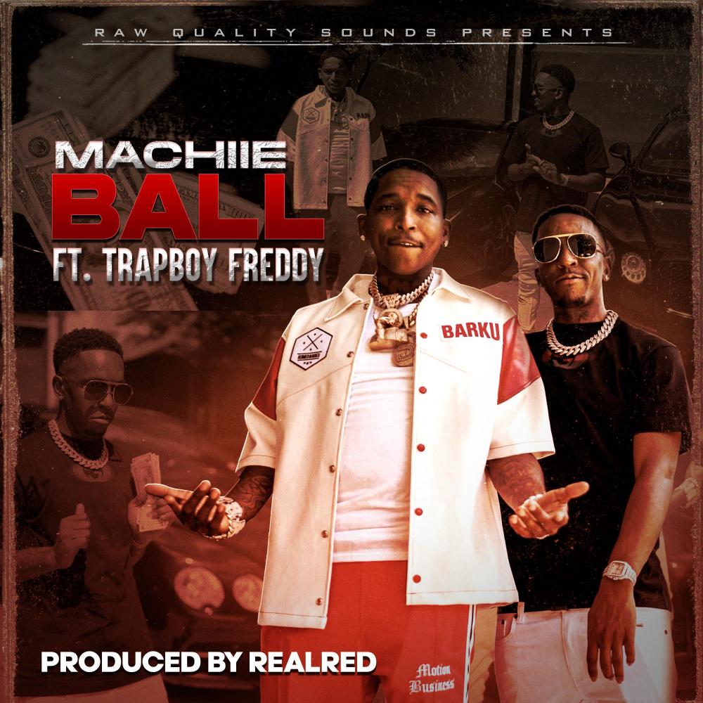 Ball (feat. TrapBoy Freddy) (Radio Edit|Explicit)