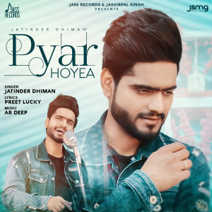 Album Pyar Hoyea from Jatinder Dhiman