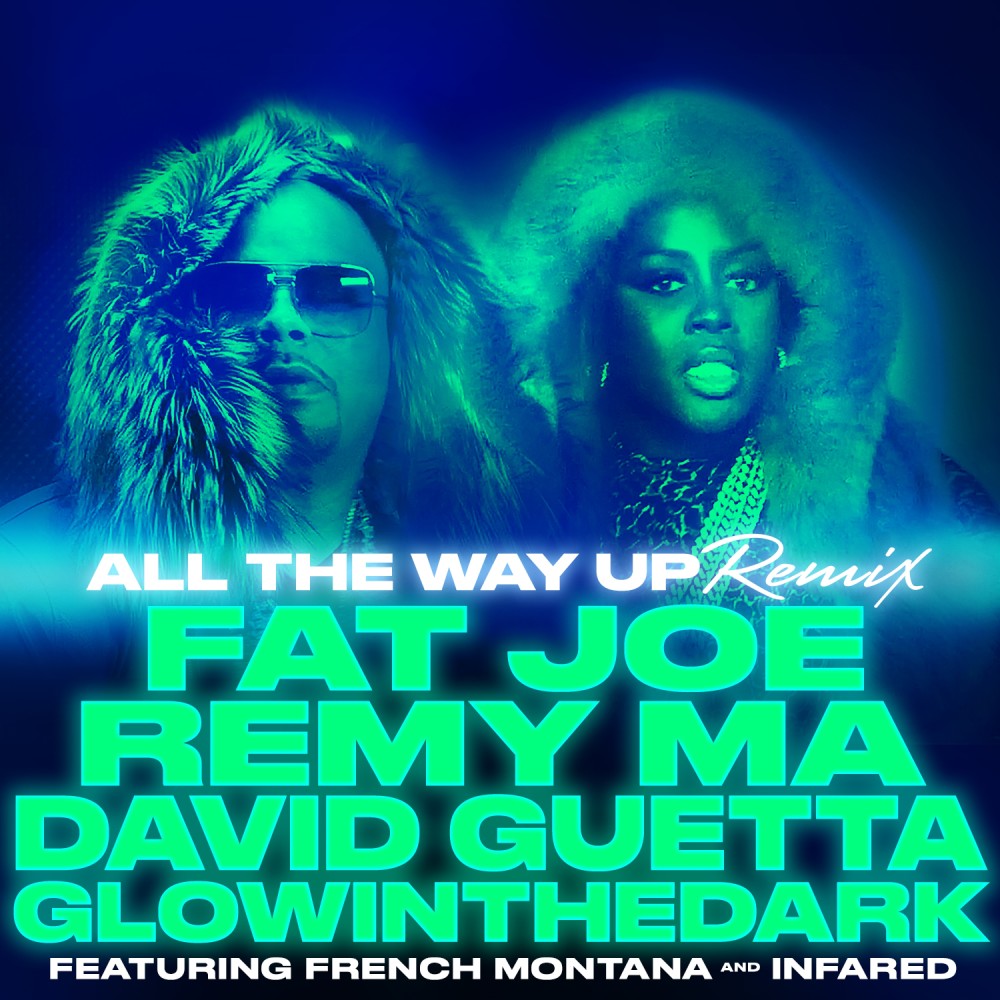 All The Way Up (Remix) (Remix|Explicit)